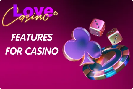 Features for Casino and Sports in the Love App